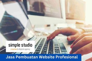 Jasa Pembuatan Website Berkualitas di Simple Studio Indonesia