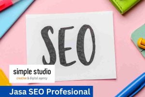 Harga Jasa SEO untuk Optimasi Web yang Harus Anda Ketahui