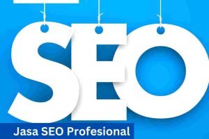 Jasa Optimasi Website dengan SEO Profesional Bergaransi