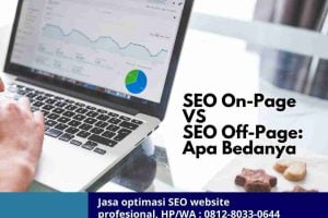 Jasa SEO Profesional : On-Page vs. Off-Page: Apa Bedanya?